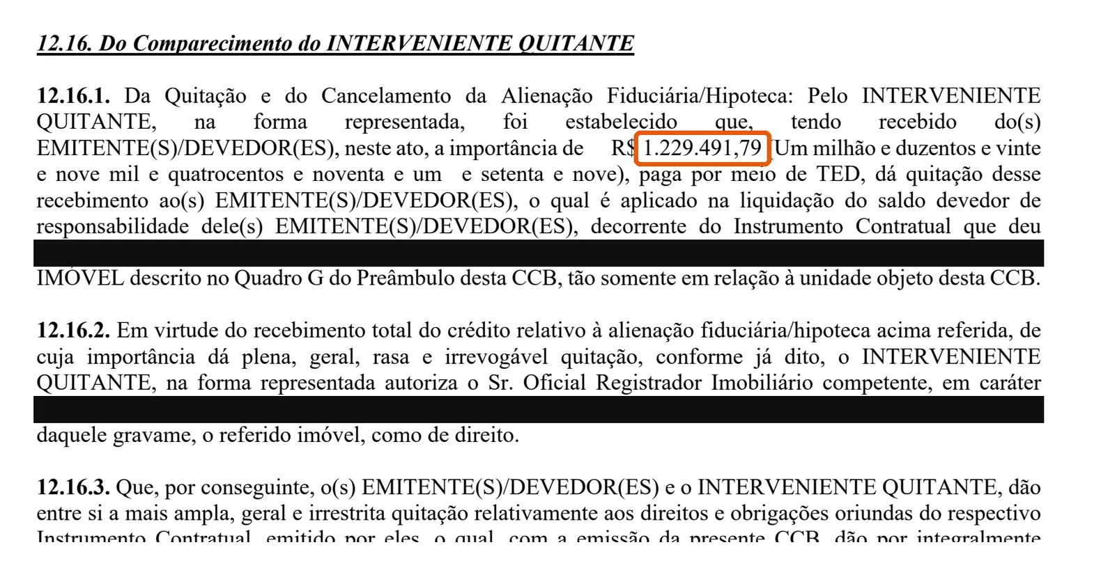 Cláusula 12.16 do novo contrato, do comparecimento do interveniente quitante, mostrando o valor de R$ 1.229.491,79 pago por TED para liquidar o saldo devedor do contrato anterior e cancelar a alienação fiduciária antiga