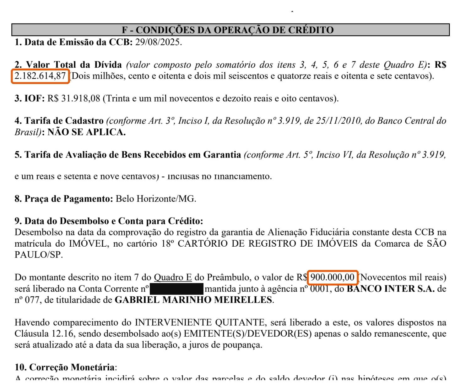 Trechos do contrato de 2025: valor total da dívida de R$ 2.182.614,87 e cláusula de desembolso liberando R$ 900.000,00 na conta corrente do tomador no Banco Inter